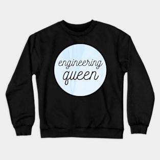 engineering queen blue Crewneck Sweatshirt